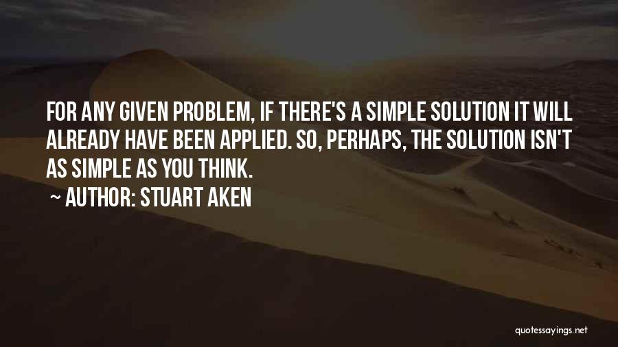 Stuart Aken Quotes 835176
