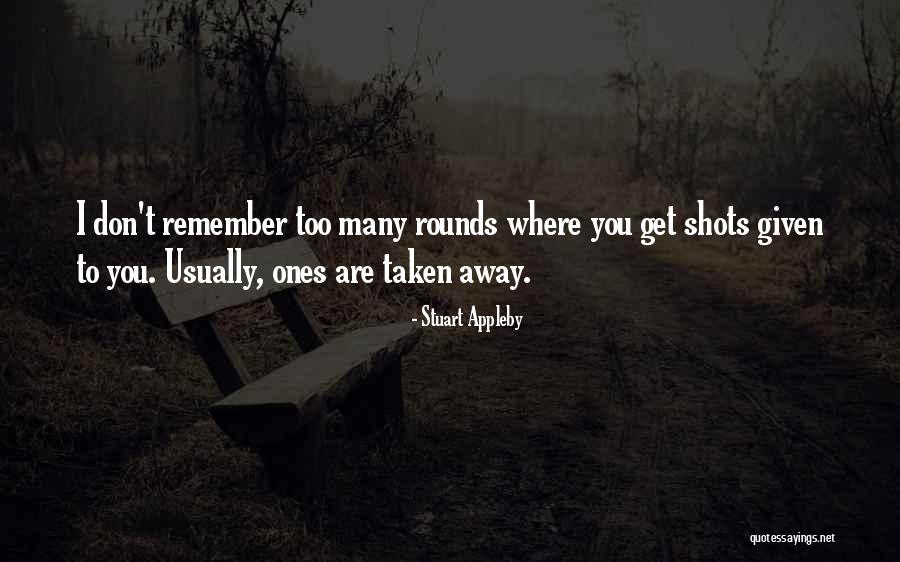 Stuart Appleby Quotes 1766145 Stuart Appleby Quotes 1766145