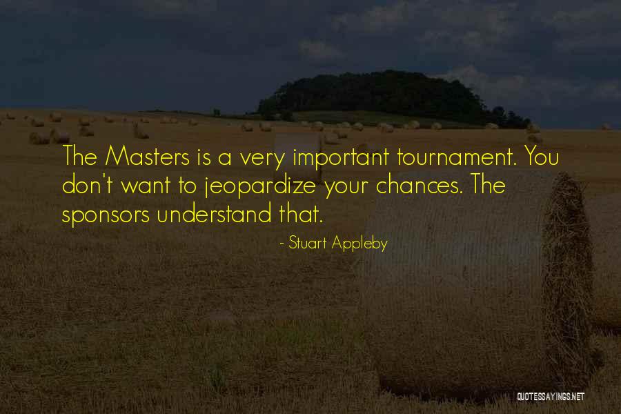 Stuart Appleby Quotes 2169272