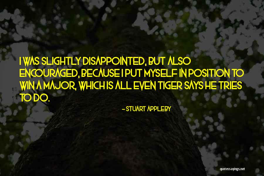 Stuart Appleby Quotes 894820