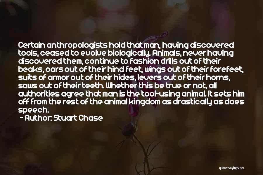 Stuart Chase Quotes 1408385