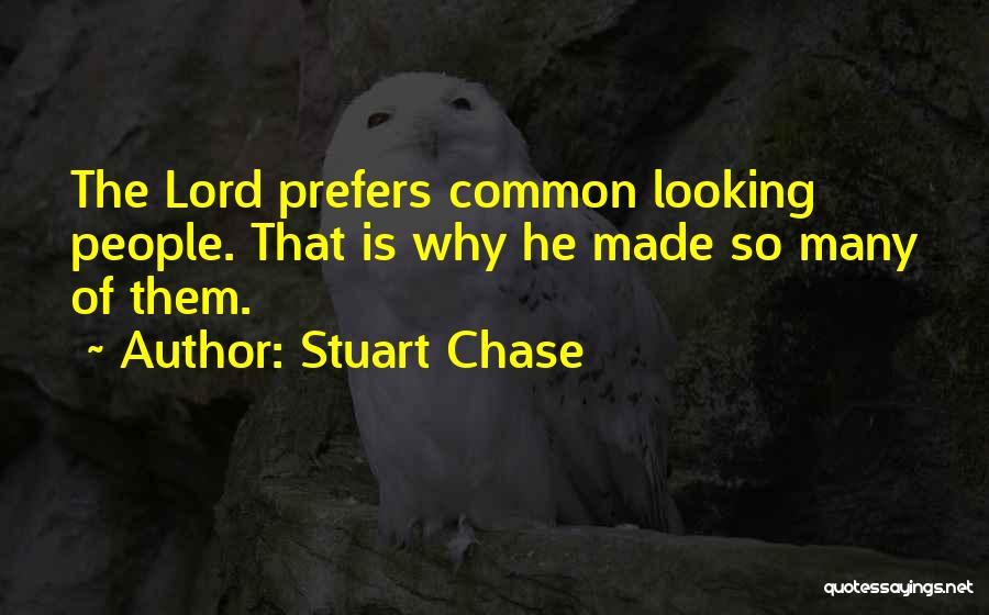 Stuart Chase Quotes 2039628