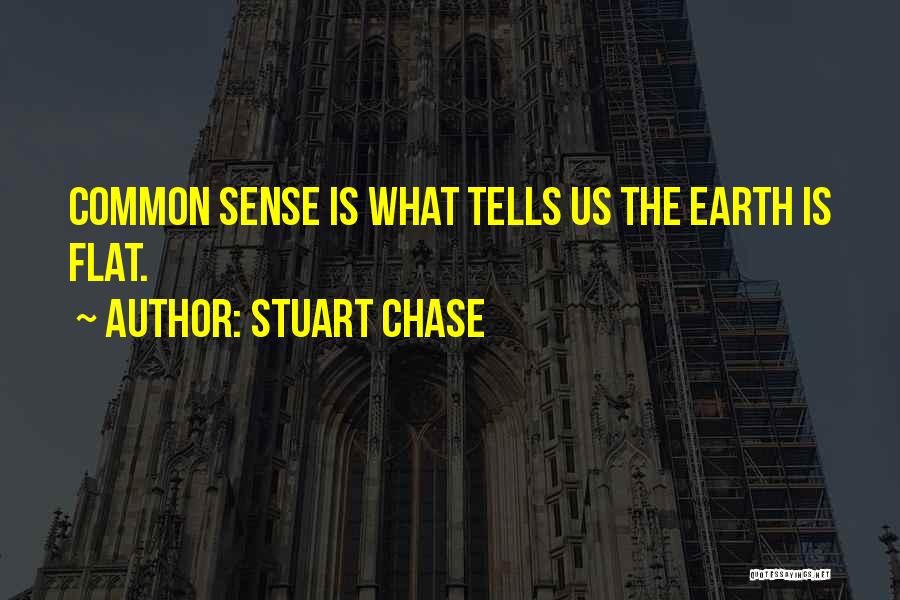 Stuart Chase Quotes 405196