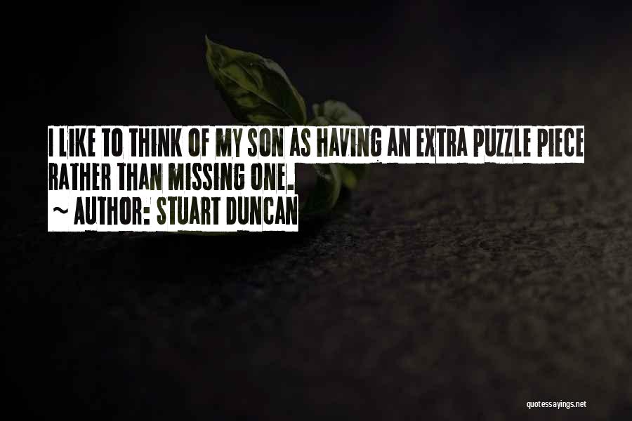 Stuart Duncan Quotes 1721776