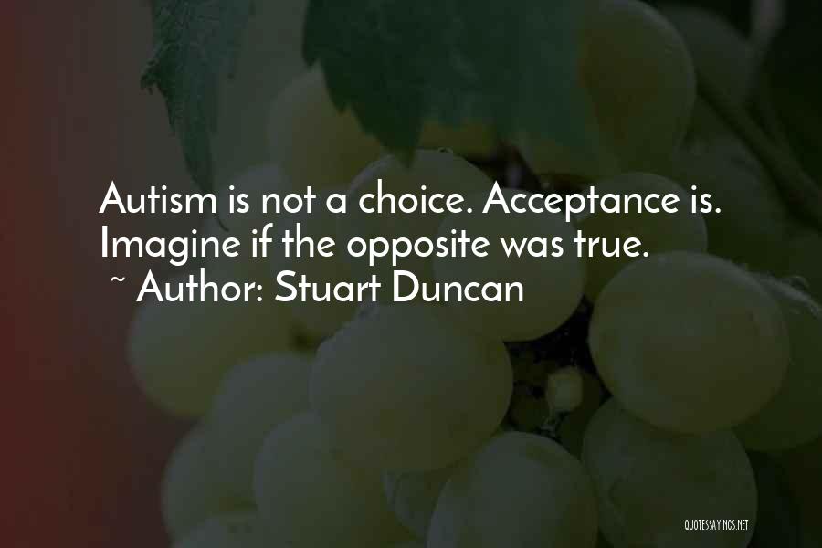 Stuart Duncan Quotes 1792444