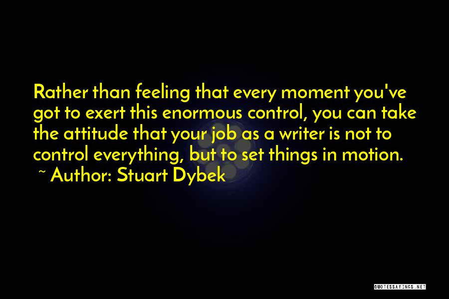 Stuart Dybek Quotes 1910564