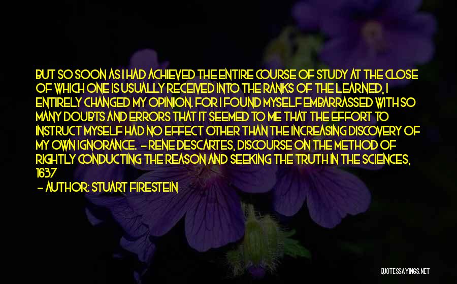 Stuart Firestein Quotes 1803712