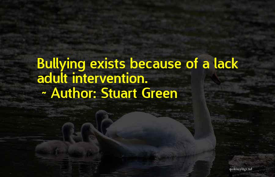 Stuart Green Quotes 1373627