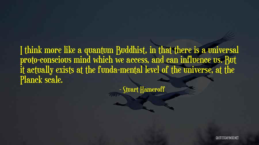 Stuart Hameroff Quotes 952528 Stuart Hameroff Quotes 952528