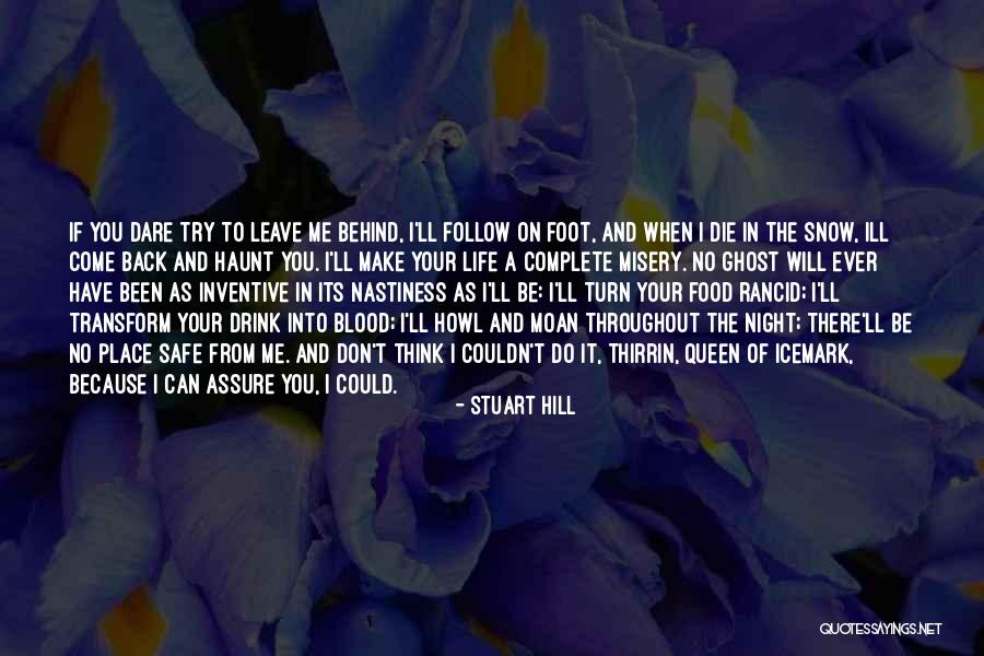 Stuart Hill Quotes 1277688