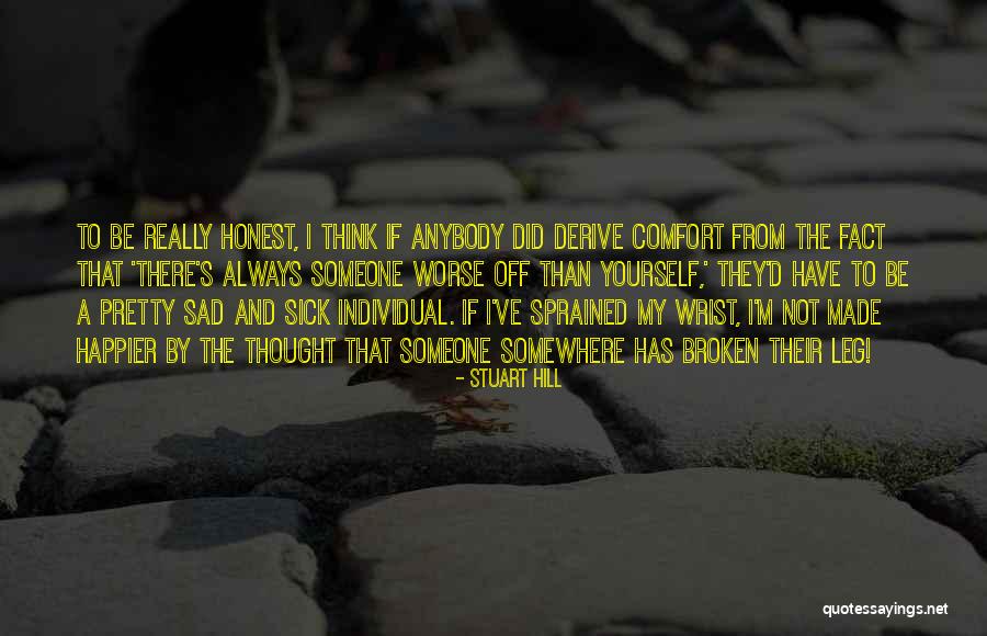 Stuart Hill Quotes 1681277 Stuart Hill Quotes 1681277