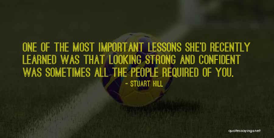 Stuart Hill Quotes 369387