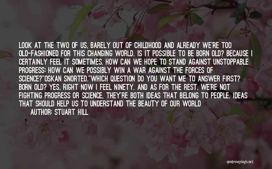 Stuart Hill Quotes 665988 Stuart Hill Quotes 665988