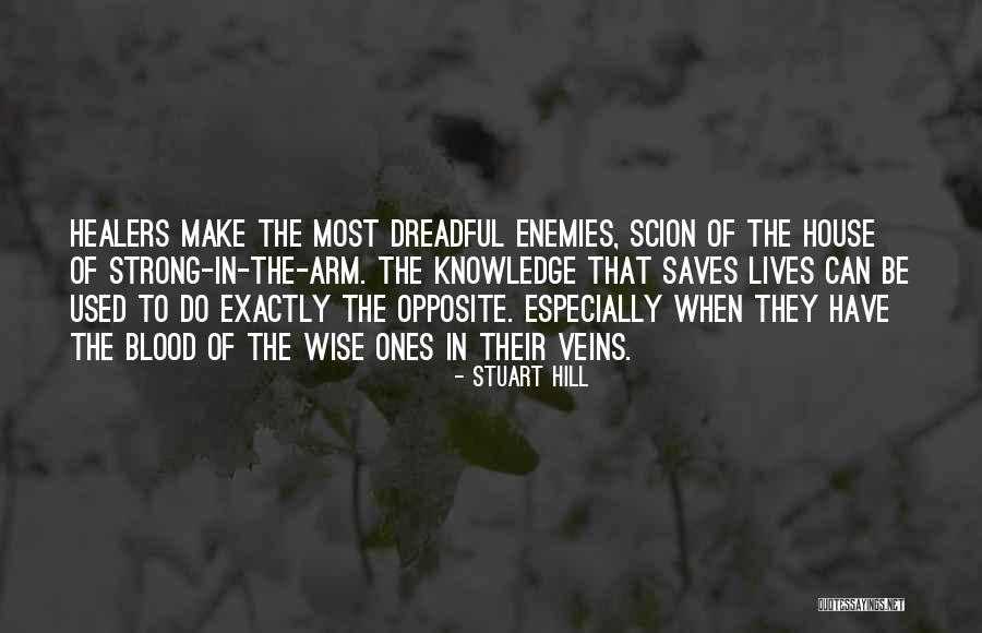 Stuart Hill Quotes 920194