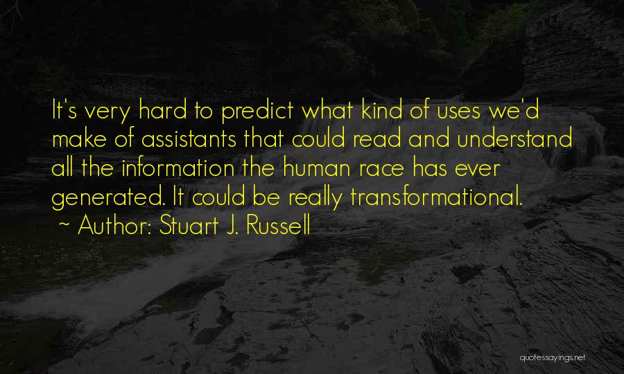 Stuart J. Russell Quotes 1134396