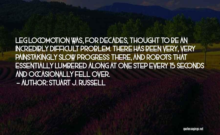 Stuart J. Russell Quotes 328367