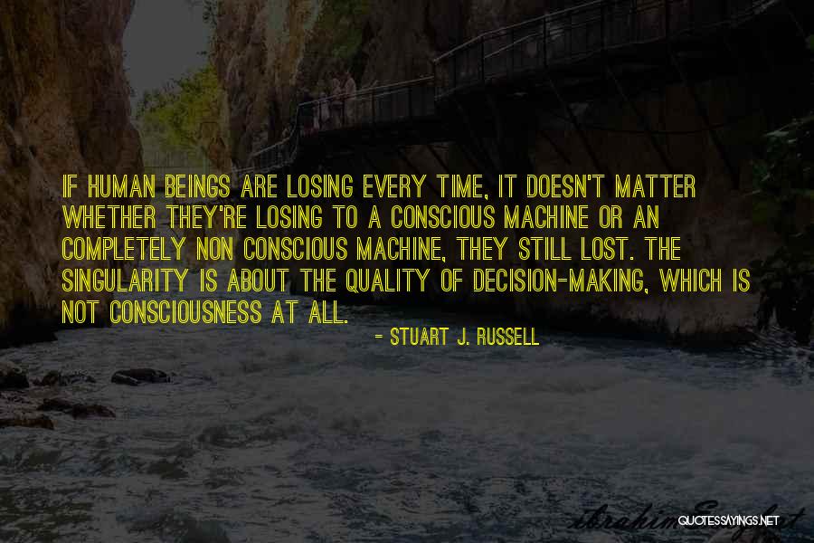 Stuart J. Russell Quotes 337308 Stuart J. Russell Quotes 337308