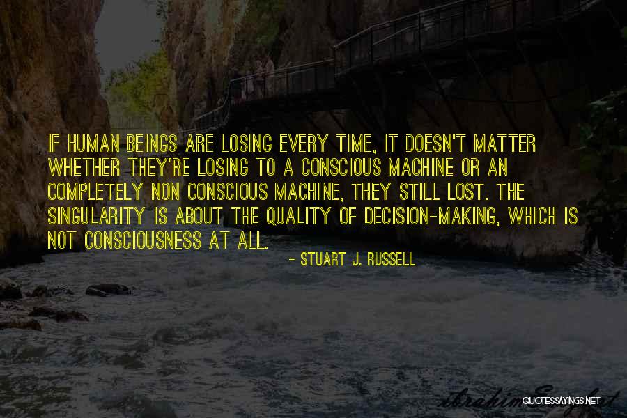 Stuart J. Russell Quotes 337308