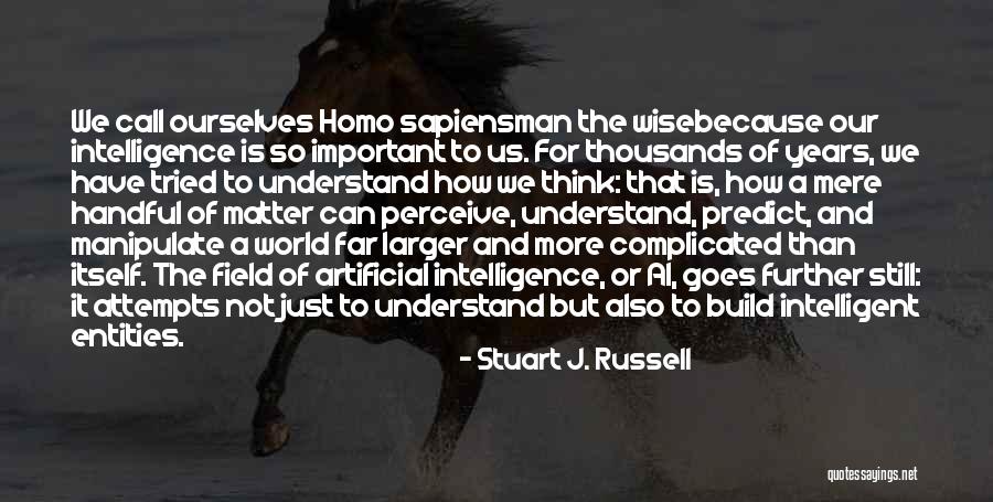 Stuart J. Russell Quotes 90183