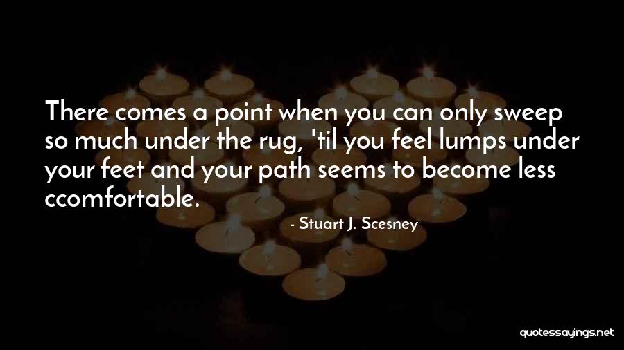 Stuart J. Scesney Quotes 1320834 Stuart J. Scesney Quotes 1320834