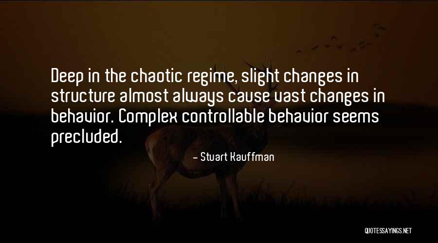 Stuart Kauffman Quotes 1199305