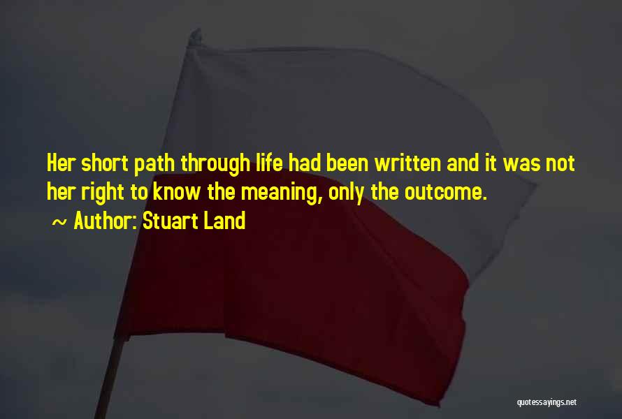 Stuart Land Quotes 809021 Stuart Land Quotes 809021