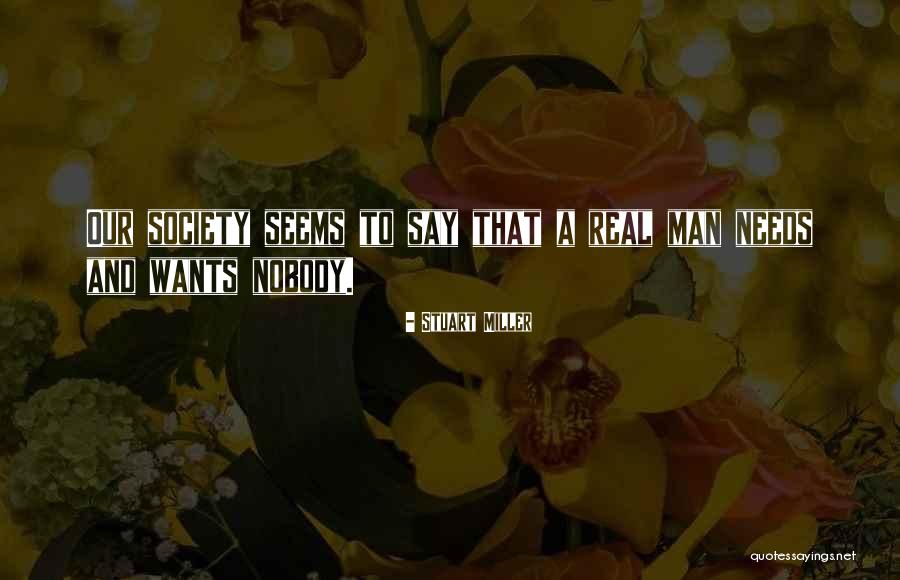 Stuart Miller Quotes 1691319 Stuart Miller Quotes 1691319