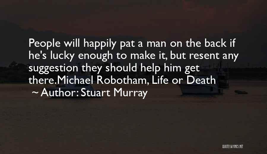Stuart Murray Quotes 1449806