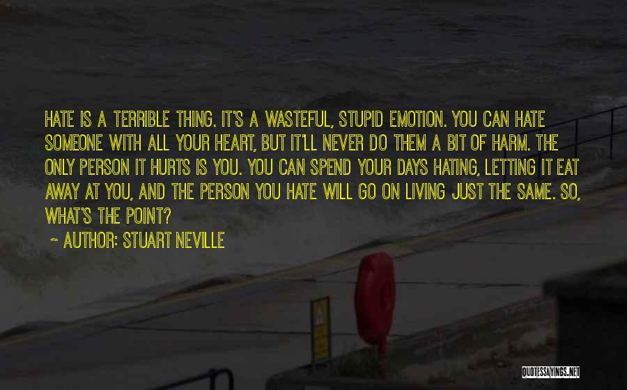 Stuart Neville Quotes 1542445