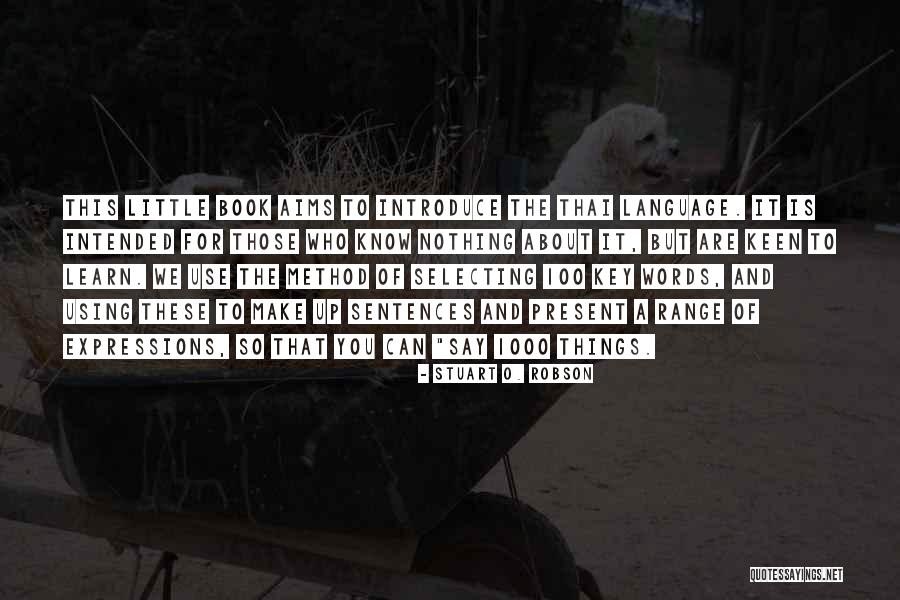 Stuart O. Robson Quotes 1908407 Stuart O. Robson Quotes 1908407