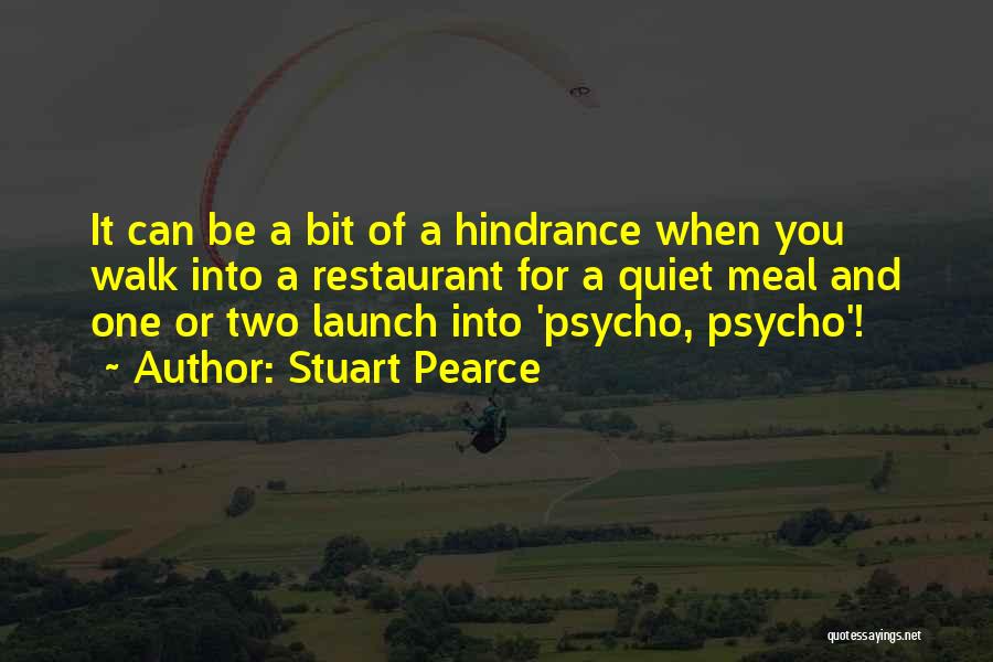 Stuart Pearce Quotes 631426