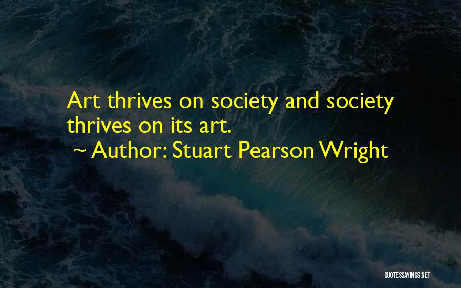 Stuart Pearson Wright Quotes 296267