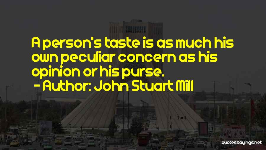 Stuart Quotes By John Stuart Mill