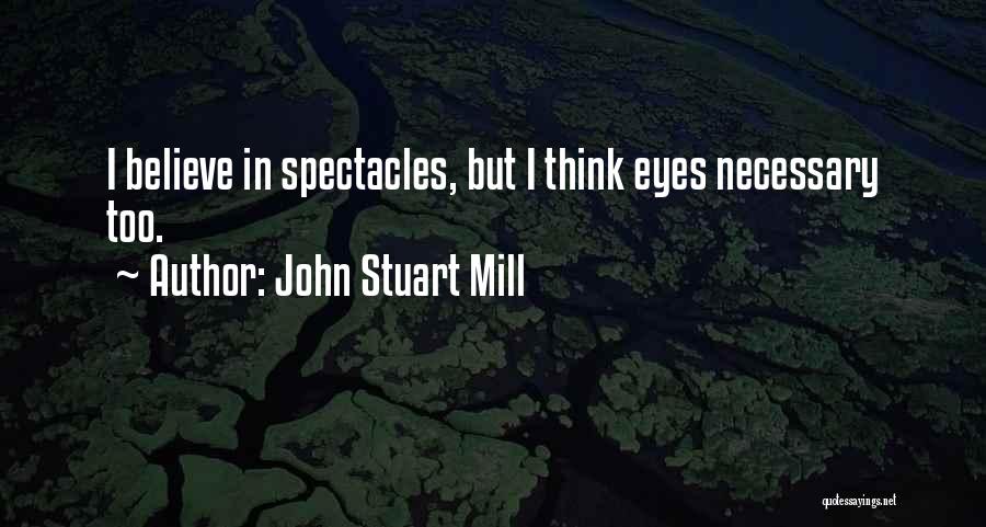 Stuart Quotes By John Stuart Mill