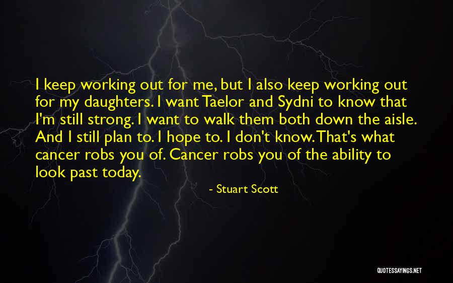 Stuart Scott Quotes 1180546