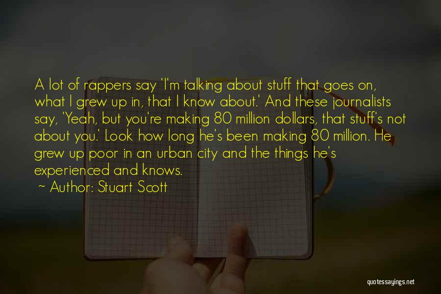 Stuart Scott Quotes 2134858