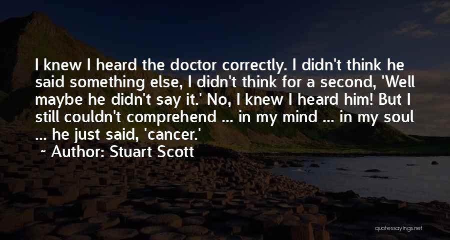 Stuart Scott Quotes 612931