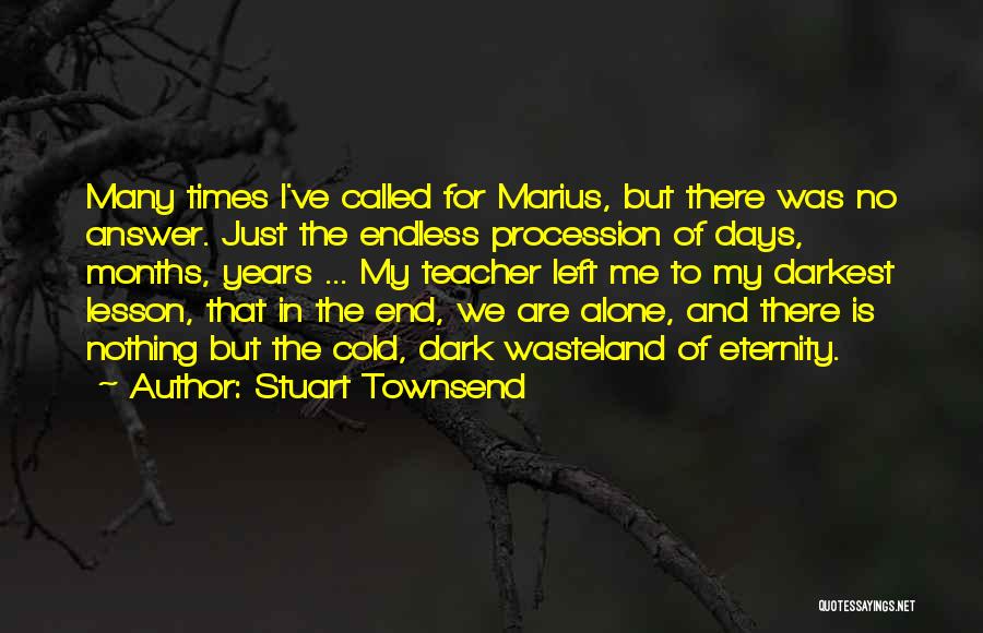 Stuart Townsend Quotes 440156