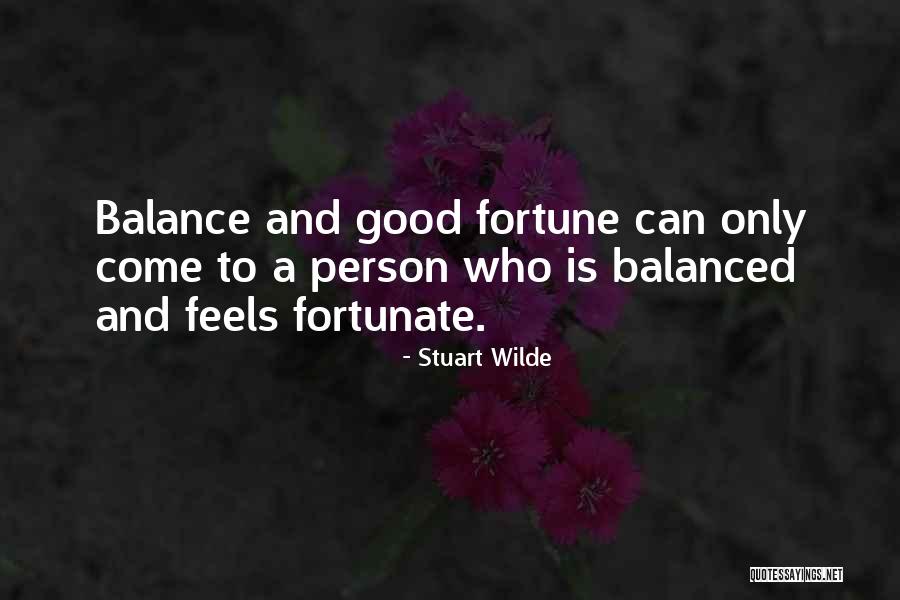 Stuart Wilde Quotes 1155992