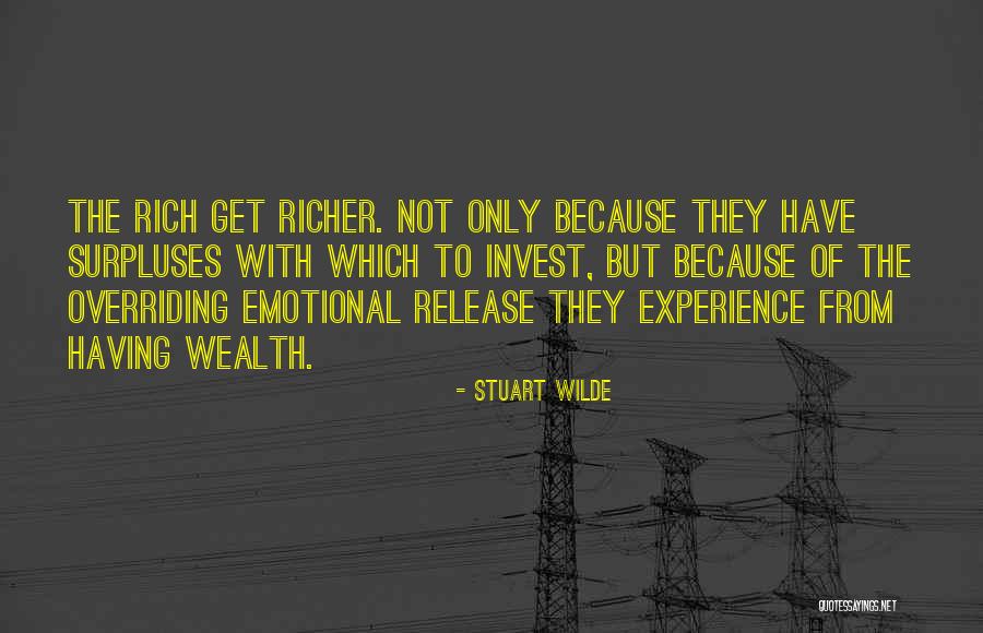 Stuart Wilde Quotes 1284633