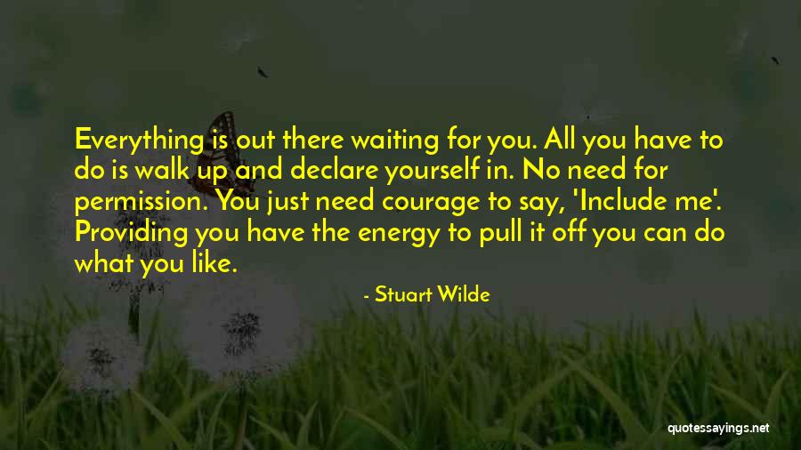 Stuart Wilde Quotes 1925933