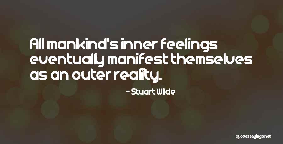 Stuart Wilde Quotes 209670