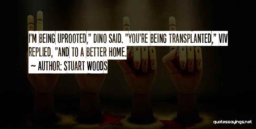 Stuart Woods Quotes 262981