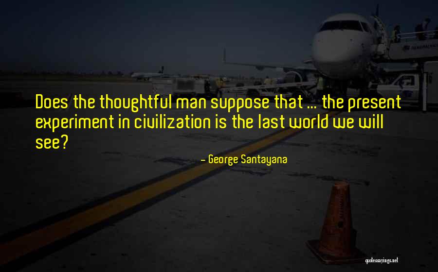 Stubbington Fish And Chips Quotes By George Santayana Stubbington Fish And Chips Quotes By George Santayana