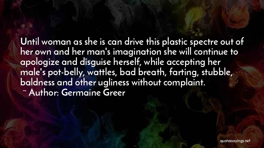 Stubble Quotes By Germaine Greer