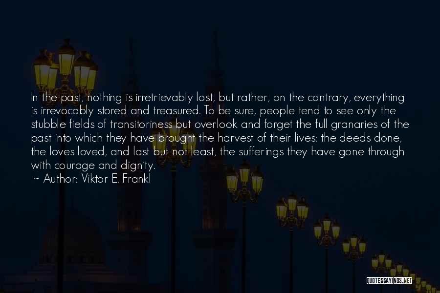 Stubble Quotes By Viktor E. Frankl