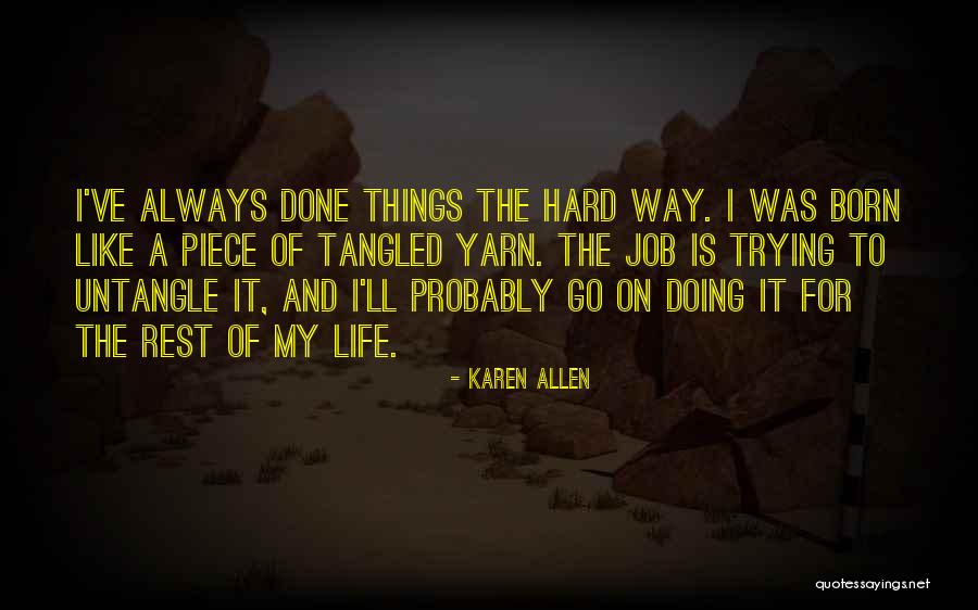 Stubbles After Shaving Quotes By Karen Allen Stubbles After Shaving Quotes By Karen Allen