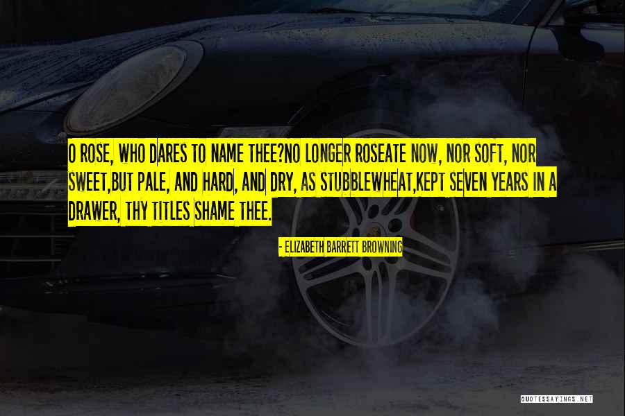 Stubblewheat Quotes By Elizabeth Barrett Browning Stubblewheat Quotes By Elizabeth Barrett Browning