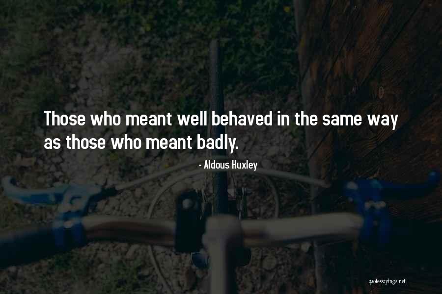 Stubbly Face Quotes By Aldous Huxley Stubbly Face Quotes By Aldous Huxley