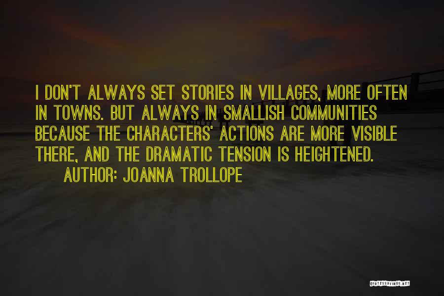 Stubbly Quotes By Joanna Trollope